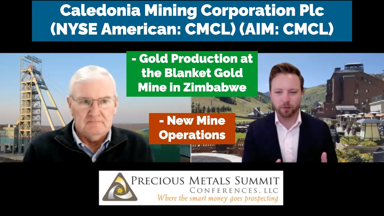 Caledonia Mining on Gold Production at the Blanket Gold Mine in
