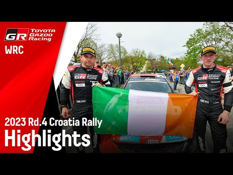 WRC 2023 Rd.4 クロアチア・ラリー ハイライト動画 | TOYOTA GAZOO Racing