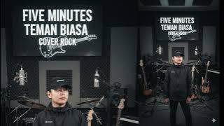 FIVE MINUTES TEMAN BIASA X |COVER ROCK| ENERGI