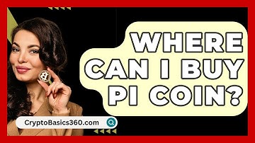 Where Can I Buy Pi Coin? - CryptoBasics360.com
