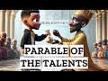 Parable of the talents the animated bible story that will change your life