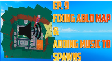 Make Your Own A Bizarre Day copy! Ep.9 Fixing ABLD Map & Music On Item Spawn!