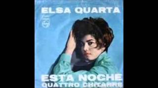 Elsa Quarta - Esta noche no (1962)