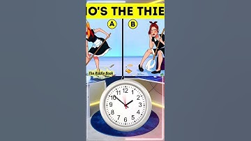 who is the thief? the Riddle Book #triviatricks #quizapp #mindbendingquiz #quizgame #trivia #quiz