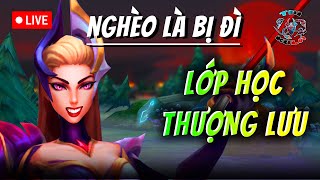 [ LOL ] BUỔI HỌC CUỐI CÙNG TẬP 10