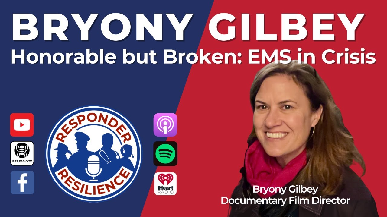 Bryony Gilbey—”Honorable but Broken: EMS in Crisis” | S3 E47