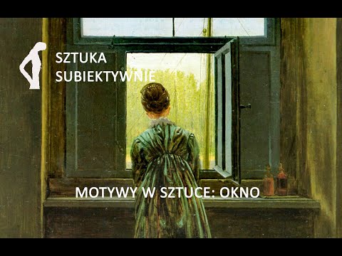 Motywy w sztuce: Okno - znaczenia symboliczne i metaforyczne #11