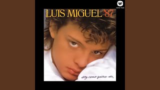 Vignette de la vidéo "Luis Miguel - Eres tú"