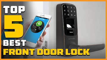 Top 5 Best Front Door Locks Review in 2023 | Bluetooth, Fingerprint & Touchscreen Keyless Door Locks