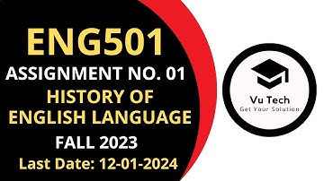 ENG501 ASSIGNMENT 1 SOLUTION FALL 2023 | ENG501 ASSIGNMENT 1 SOLUTION 2023| ENG501 ASSIGNMENT 1 2023
