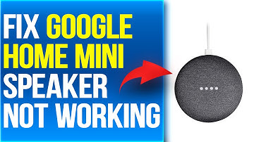 How To Fix Google Home Mini Speaker Not Working (Troubleshoot Google Home Mini Speaker Not Working)