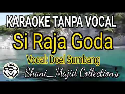 si raja goda
