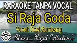 si raja goda