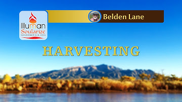 Illuman Soularize 2015: Harvesting by Rev. Belden Lane