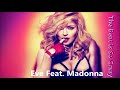 Video The Beat Is So Crazy ft. Madonna Eve