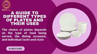 A guide to different types of plates p& their uses#kitchengadgets#kitchentools#cookingchannel#plates