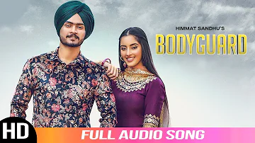 Bodyguard | Himmat Sandhu | Audio Song | | 2019 | Folk Rakaat