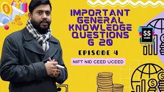 Important General Knowledge Questions for all competitive Entrance Exams - Episode 4