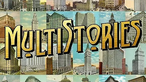 MultiStories -  Skyscrapers & the Business Tycoons...