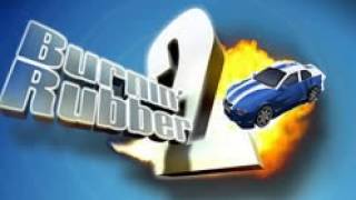 Burnin Rubber 2 - Race Song - Grip