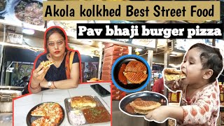 Akola Kolkhed Best Street food |Pav bhaji Burger Pizza Only Rs170 अकोला कोलखेड बेस्ट स्ट्रीट फूड