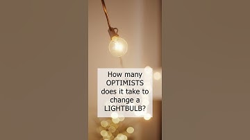 How many optimists does it take to change a lightbulb? #jokes #jokeshorts #smile #happy