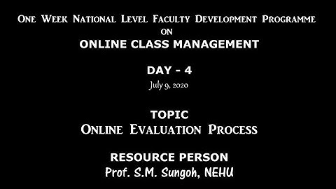 Faculty Development Programme (FDP) on ONLINE CLASS MANAGEMENT: Online Evaluation Process.