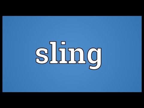Sling Meaning