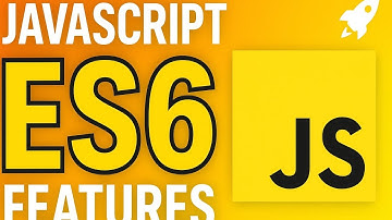 JavaScript ES6 Features Explained 🚀 | Modern JavaScript Tutorial