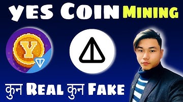 Yes Coin Mining ⛏️ App Real Or Fake | New Mining App | Yes Coin How To Mining | Crypto Master Nepal