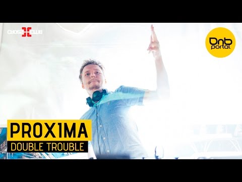 Proxima - Double Trouble [DnBPortal.com]