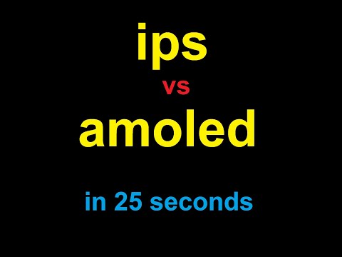 All difference between IPS and OLED (AMOLED, SUPER AMOLED) in 25 seconds