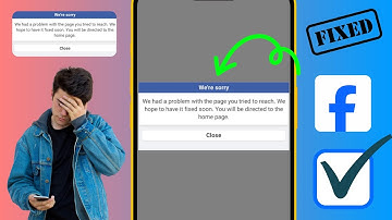 How to Fix Facebook We had a problem with the page you tried to reach We hope to have Problem