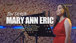 MARY ANN ERIC - Isai Oh Koilo