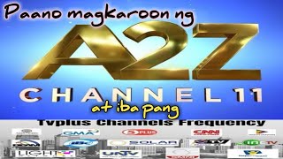 Paano magkaroon ng A2Z (abs cbn) at 44 channels ang iyong TV Plus black box? screenshot 1