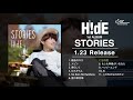 H!dE NEW ALBUM『STORIES』ダイジェスト