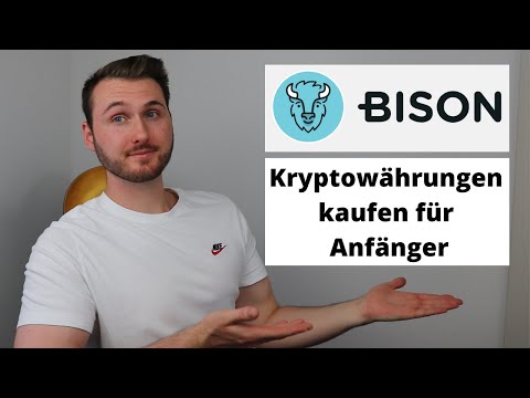 BISON Anleitung für Anfänger 2021 | Anmeldung, Kryptowährungen kaufen...