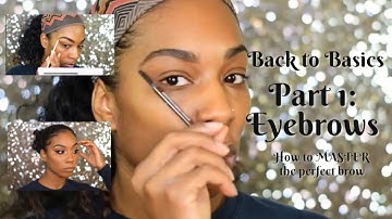 Back to Basics Part 1: Easiest Eyebrow Tutorial for Beginners