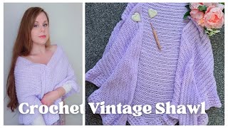 CROCHET EASY VINTAGE SHAWL | How To Crochet A Vintage French Wrap For Beginners & Free Pattern