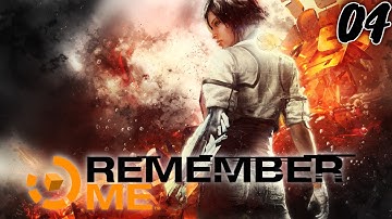 Remember Me Gameplay Walkthrough Part 04 - No Commentary