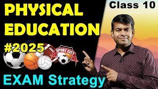 Physical Education Class 10th | Paper Pattern & Strategy | Important | 2025 Board Exams