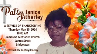 A Service of Thanksgiving for the Life of Patsy Atherley