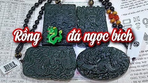 Mặt dây chuyền rồng 🐉 đá ngọc bích rất đẹp 😍 568k 1 mặt có giấy kiểm định và freeship toàn quốc