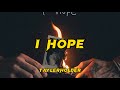 Tayler holder - I Hope (Lyrics)