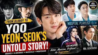 Yoo Yeon-seok's Untold Story! From Oldboy to Hospital Playlist & Mr. Sunshine | Full Biography 2026