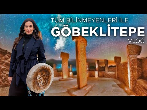 Tüm Bilinmeyenleri ile GÖBEKLİTEPE Vlog | Ece Ergönenç ve Gonca Kalabalık ile