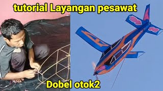 cara membuat layangan pesawat terbaru...!!