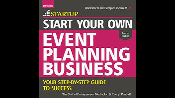 Start Your Own Event Planning Business: Your Step-By-Step Guide to Success, 4th Edition