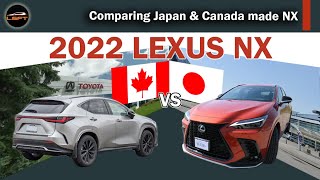 2022-2023 Lexus NX -  Comparing Japan & Canada made NXs  #Lexus #Canada #Japan