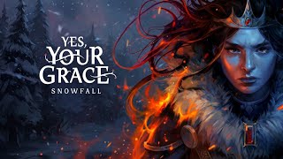 YES YOUR GRACE 2 SNOWFALL GAMEPLAY NEW GAME FOR ANDROID/iOS 2026 Update